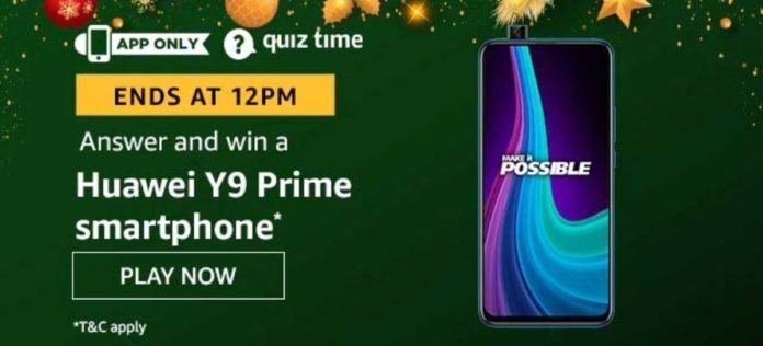 Amazon Quiz Answers - Win Huawei Y9 Prime Amazon Quiz Answers - Win Huawei Y9 Prime