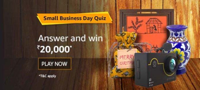 Amazon Small Business Day Quiz Answers - Win Rs.20,000 [Till 20 Dec 2019]
