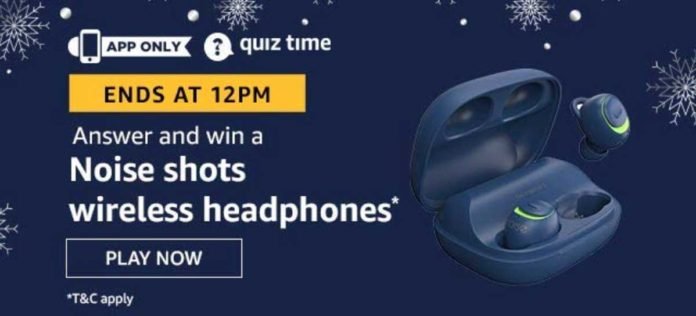 Amazon Quiz Answers [4 Jan 2020] - Win Noise Shots Wireless Headphones