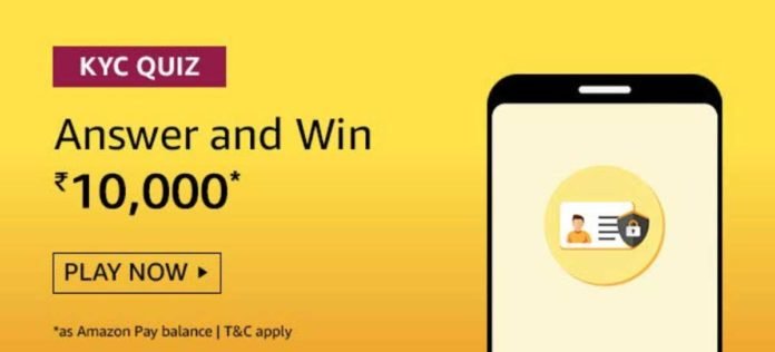 Amazon KYC Quiz Answers - Win Up To Rs.50,000 [Till 3 Feb 2020]