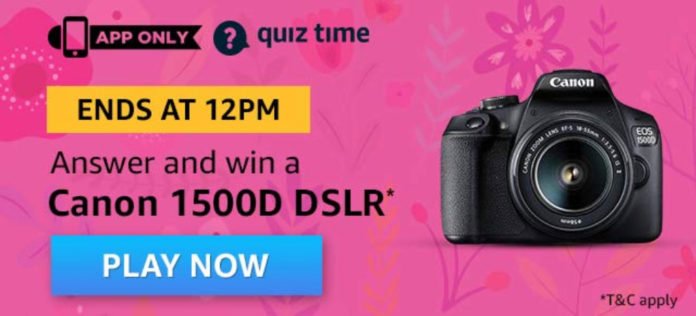 Amazon Daily Quiz Answers - Win Canon 1500D DSLR Amazon Daily Quiz Answers - Win Canon 1500D DSLR