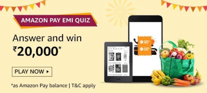 Amazon Pay EMI Quiz Answers - Win Rs.20,000 Amazon Pay EMI Quiz Answers - Win Rs.20,000