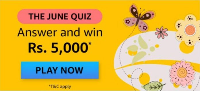 Amazon The June Quiz Answers - Win Rs.5,000 Amazon The June Quiz Answers - Win Rs.5,000