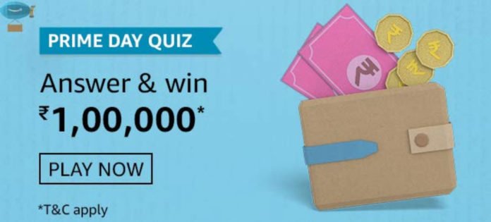 Amazon Prime Day Quiz Answers - Win Rs.1,00,0 Amazon Prime Day Quiz Answers - Win Rs.1,00,0