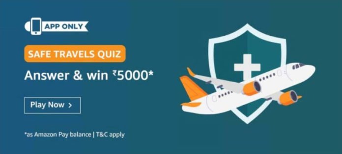 Amazon Safe Travels Quiz Answers - Win Rs.5,000 Amazon Safe Travels Quiz Answers - Win Rs.5,000