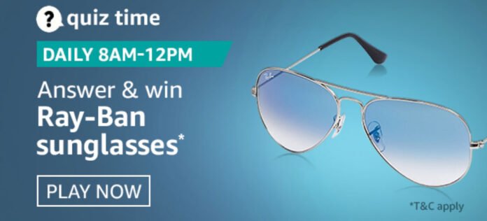 Amazon Quiz Answers - Win Ray-Ban Sunglasses