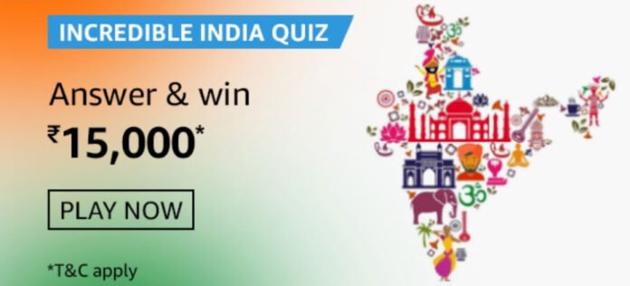 Amazon Incredible India Quiz Answers - Win Rs.15,000 Amazon Incredible India Quiz Answers - Win Rs.15,000
