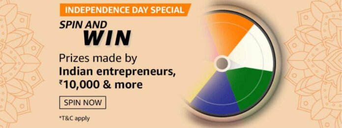 Amazon Independence Day Spin And Win - Rewards Up To Rs.10,000