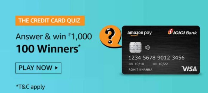 The Credit Card Quiz Answers - Get Reward Rs.1000 The Credit Card Quiz Answers - Get Reward Rs.1000