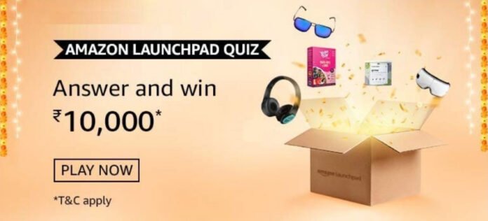 Amazon Launchpad Quiz Answers - Win Reward Rs.10,000