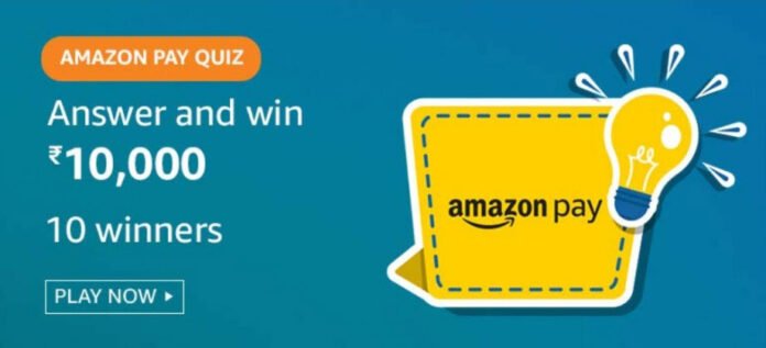 Amazon Pay Quiz Answers - Win Rs.10,000