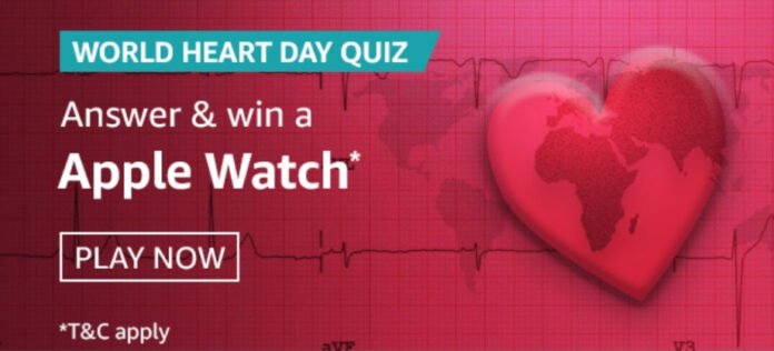 Amazon World Heart Day Quiz Answers - Win Apple Watch Series 3 Amazon World Heart Day Quiz Answers - Win Apple Watch Series 3