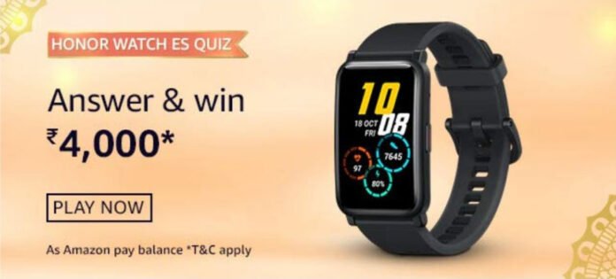 Amazon Honor Watch ES Quiz Answers - Win Reward Rs.4,000 Amazon Honor Watch ES Quiz Answers - Win Reward Rs.4,000