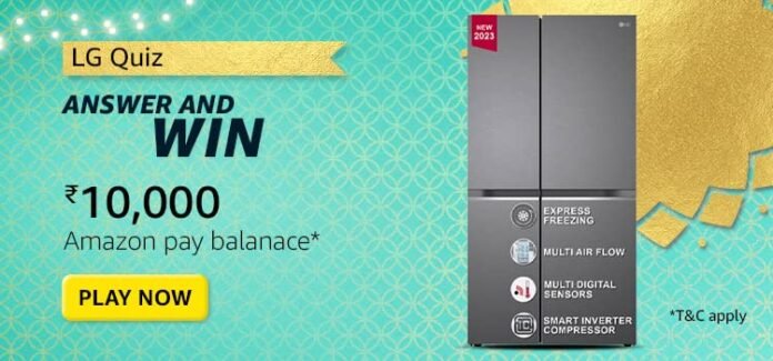 Amazon LG Refrigerator Quiz Answers Win ₹10000
