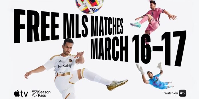 All MLS matches streaming free on Apple TV app this All MLS matches streaming free on Apple TV app this weekend, no subscription required