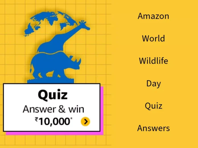 When is World Wildlife Day celebrated? World Wildlife Day Quiz Answers: Win ₹10,000 Amazon Pay Balance