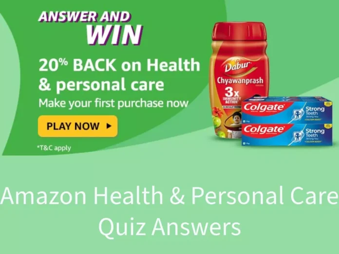 Win 20% back up to ₹100 on Health & Personal Amazon Health & Personal Care Quiz Answers: Win 20% back up to ₹100 on Health & Personal Care