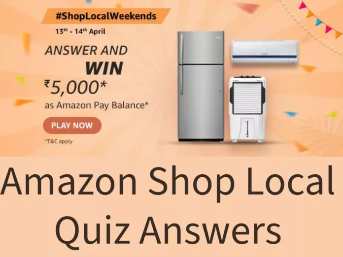 Which of the following Amazon program enables physical stores to Amazon Shop Local Quiz Answers: Win ₹5000 Amazon Pay Balance