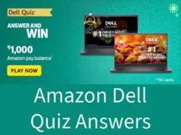 Amazon Dell Quiz Answers: ₹1000 Amazon Pay Balance