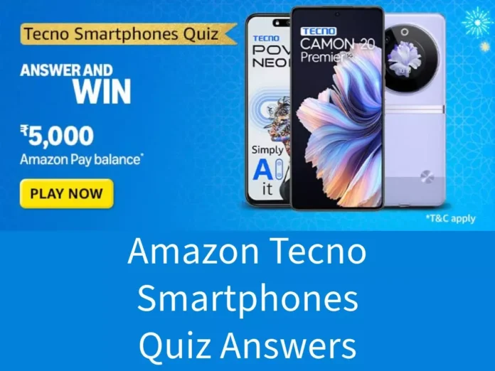 In how many countries does Tecno operate? Amazon Tecno Smartphones Quiz Answers: Win ₹5000 Amazon Pay Balance
