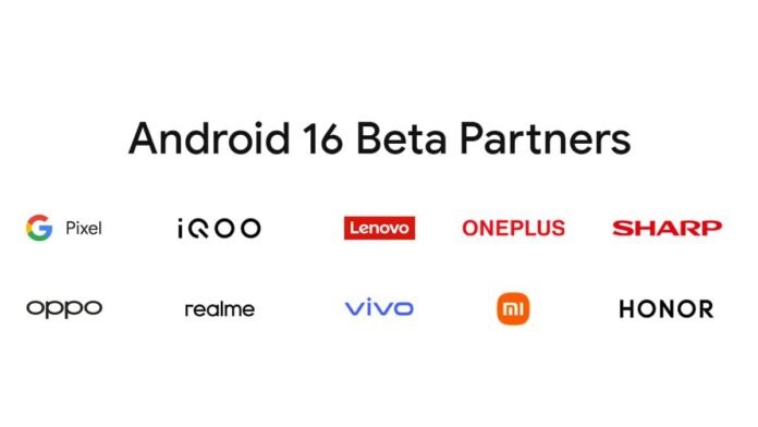 Android 16 Beta 4 Rolling Out With Fixes for Developer google android 16 partners Android 16
