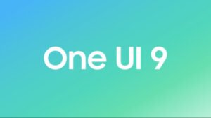 Samsung One UI 9 Update: Release Timeline, Features, Supported Phones